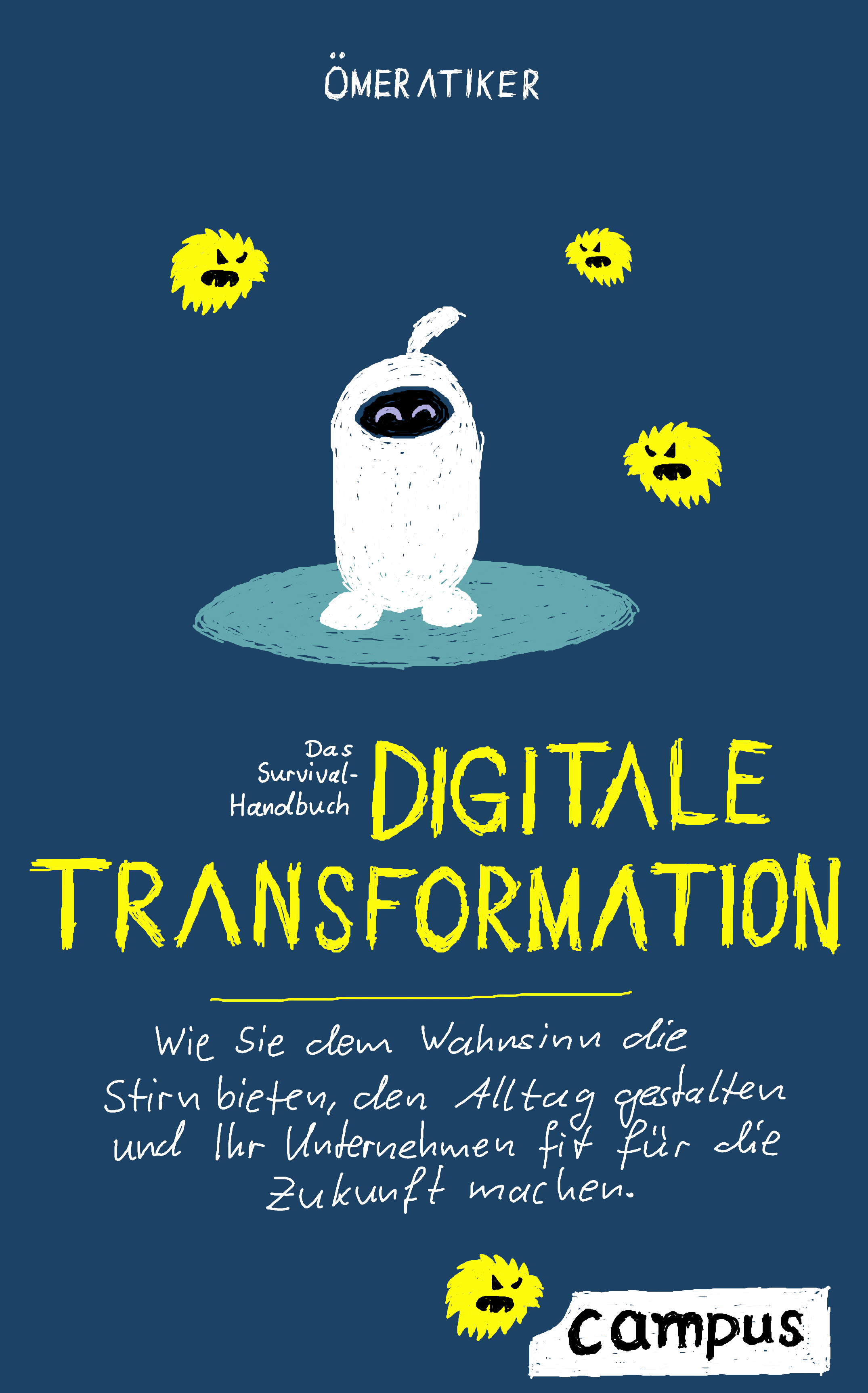 Bücher für Nerds: Skizze vom Titelbild von 'Das Survival-Handbuch Digitale Transformation' von Ömer Atiker
